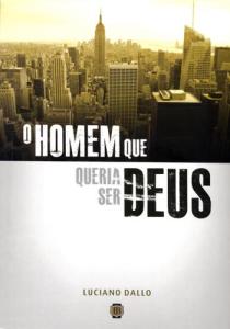 o-homem-que-queria-ser-Deus